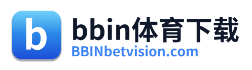 bbin体育下载
